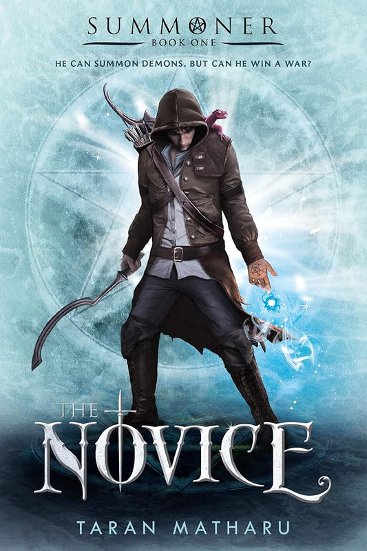 The Novice: Summoner: Book One (The Summoner Trilogy, 1) cover image