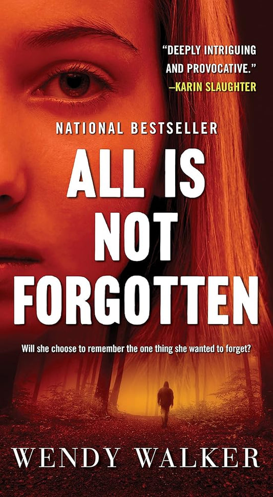 All Is Not Forgotten: A Novel cover image