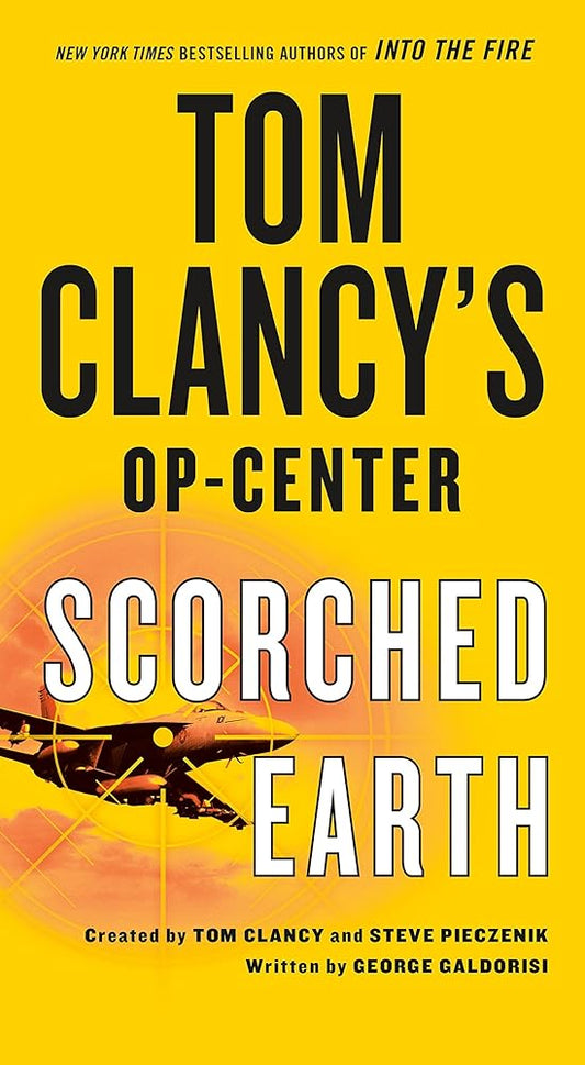 Tom Clancy's Op-Center: Scorched Earth (Tom Clancy's Op-Center, 15) cover image