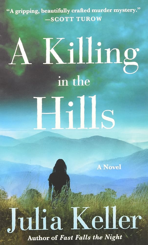 A Killing in the Hills: A Novel (Bell Elkins Novels, 1) cover image
