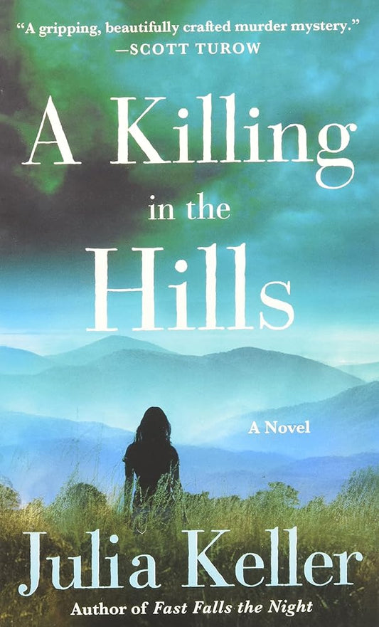 A Killing in the Hills: A Novel (Bell Elkins Novels, 1) cover image