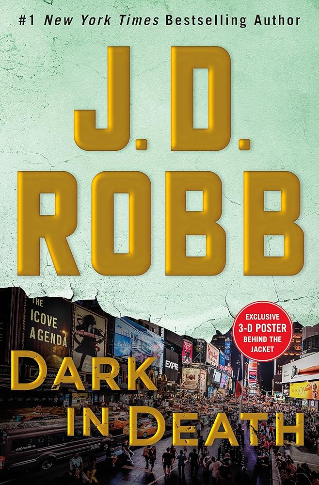 Dark in Death: An Eve Dallas Novel (In Death, 46) cover image