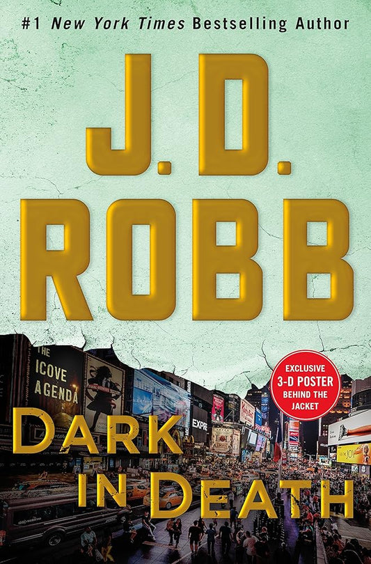 Dark in Death: An Eve Dallas Novel (In Death, 46) cover image