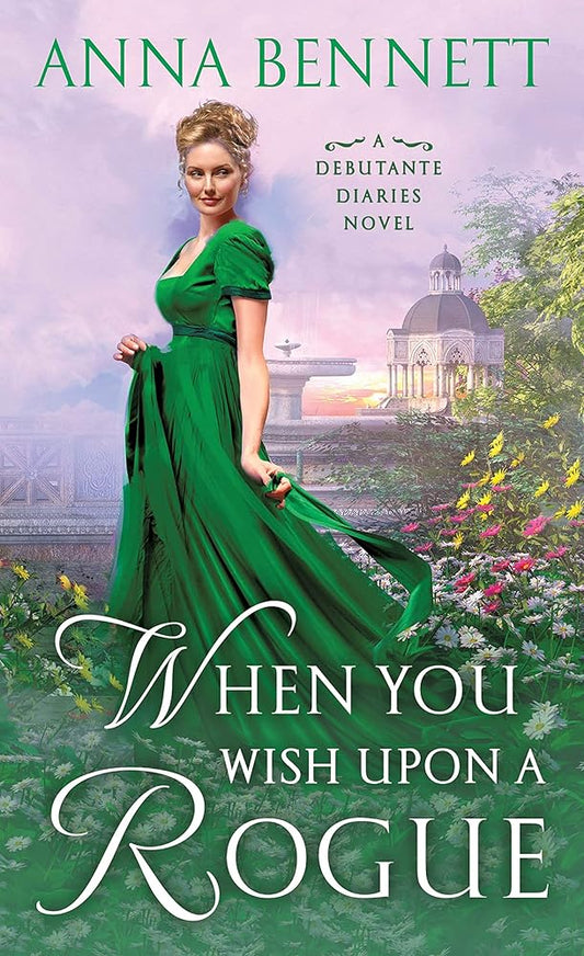 When You Wish Upon a Rogue: A Debutante Diaries Novel (Debutante Diaries, 3) cover image