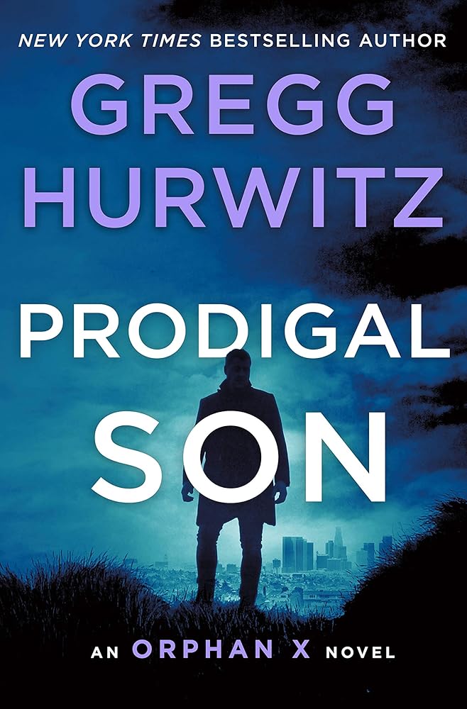 Prodigal Son: An Orphan X Novel (Orphan X, 6) cover image