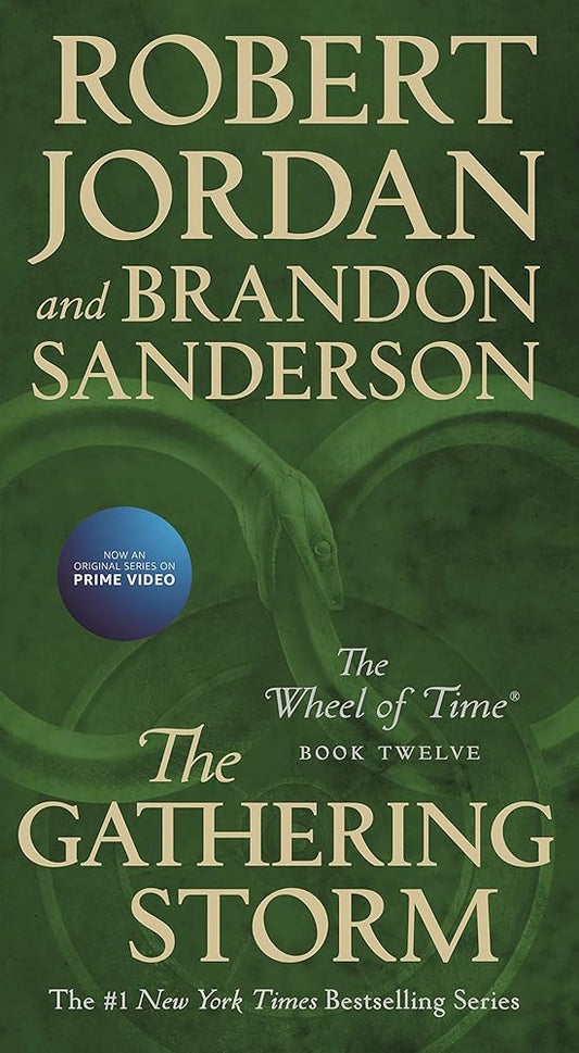 The Gathering Storm: Book Twelve of the Wheel of Time (Wheel of Time, 12) cover image
