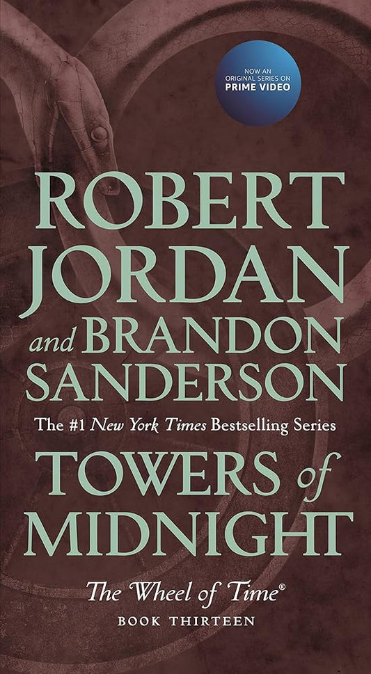 Towers of Midnight: Book Thirteen of The Wheel of Time (Wheel of Time, 13) cover image