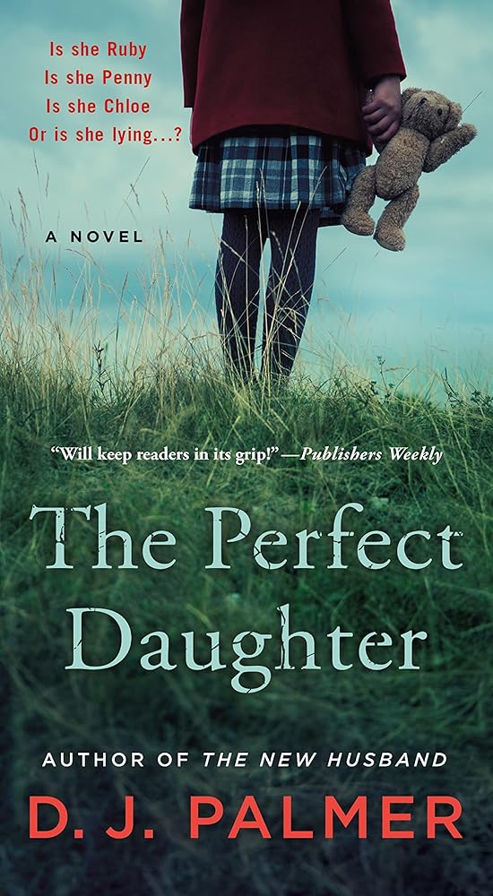 The Perfect Daughter: A Novel cover image