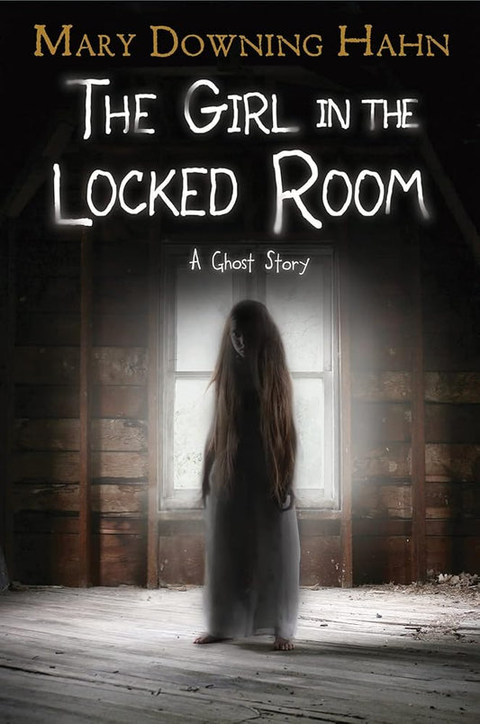 The Girl in the Locked Room: A Ghost Story cover image