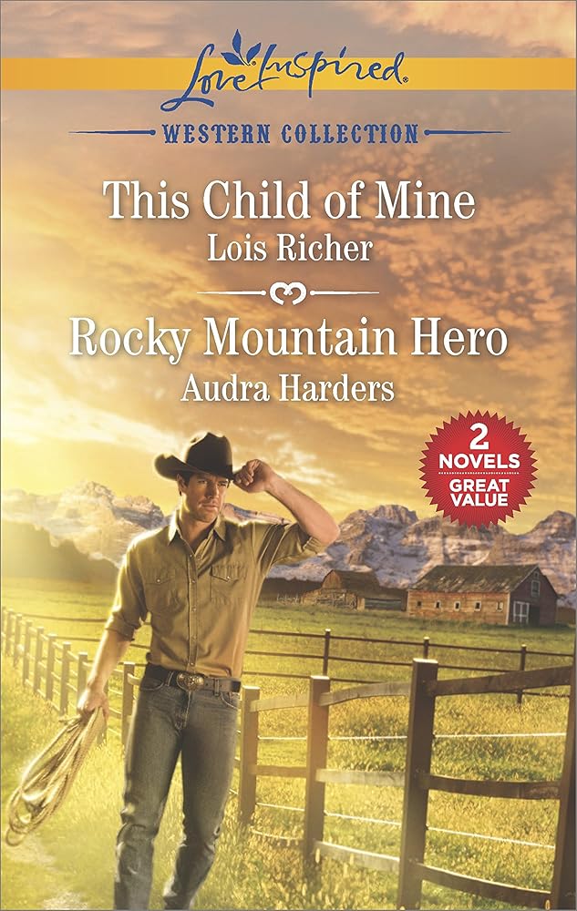 This Child of Mine and Rocky Mountain Hero cover image