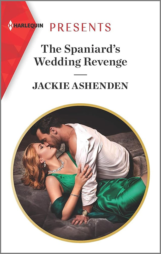 The Spaniard's Wedding Revenge (Harlequin Presents) cover image