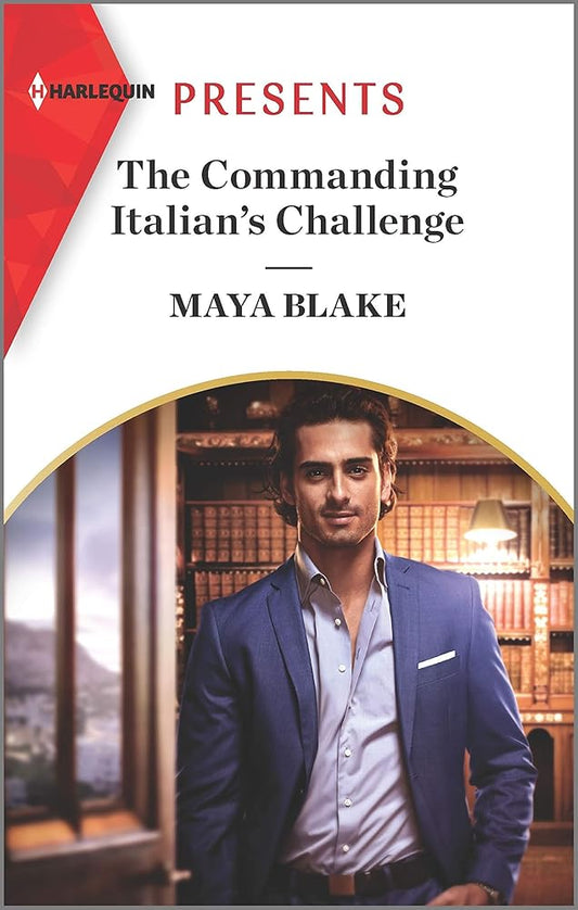 The Commanding Italian's Challenge (Harlequin Presents) cover image
