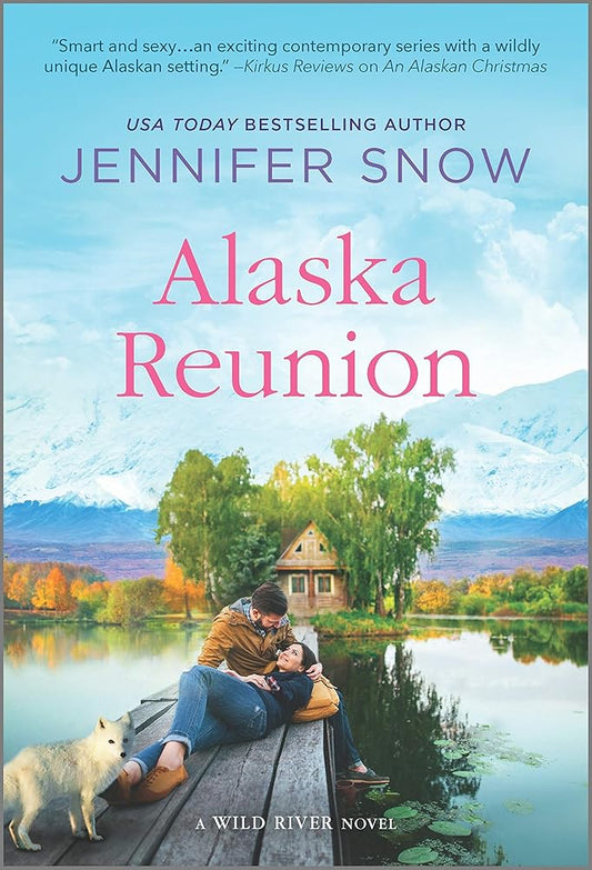 Alaska Reunion: A Novel (A Wild River Novel) cover image