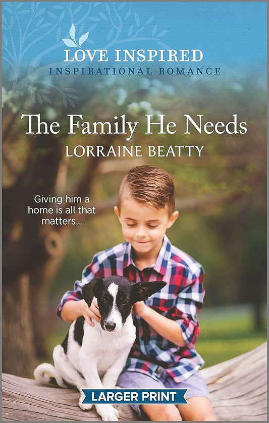 The Family He Needs (Love Inspired) cover image