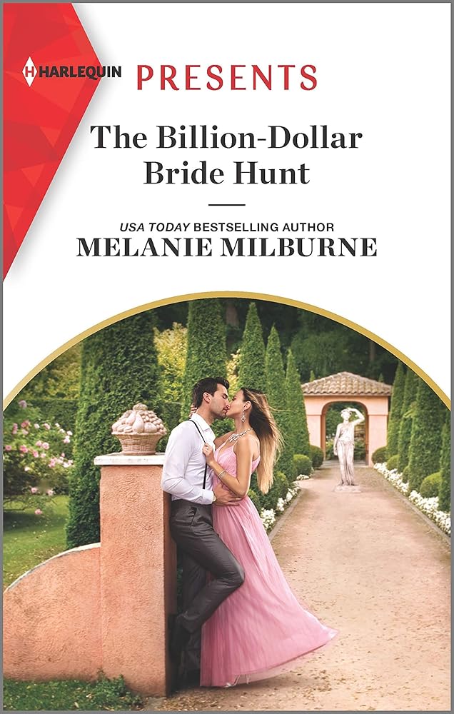 The Billion-Dollar Bride Hunt: An Uplifting International Romance (Harlequin Presents) cover image