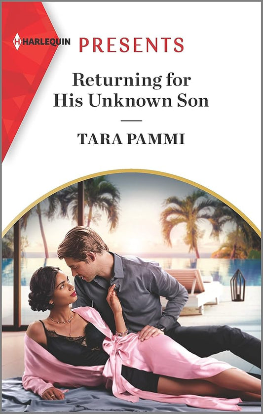 Returning for His Unknown Son: An Uplifting International Romance (Harlequin Presents, 3972) cover image