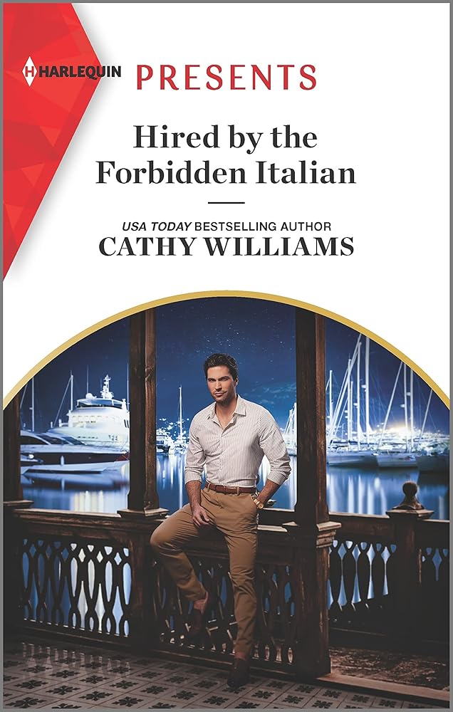 Hired by the Forbidden Italian (Harlequin Presents, 4008) cover image