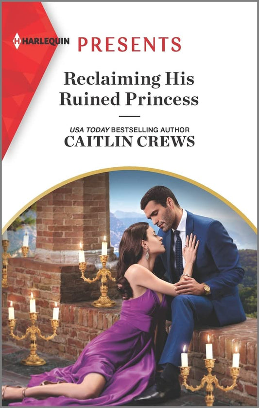 Reclaiming His Ruined Princess (The Lost Princess Scandal, 2) cover image