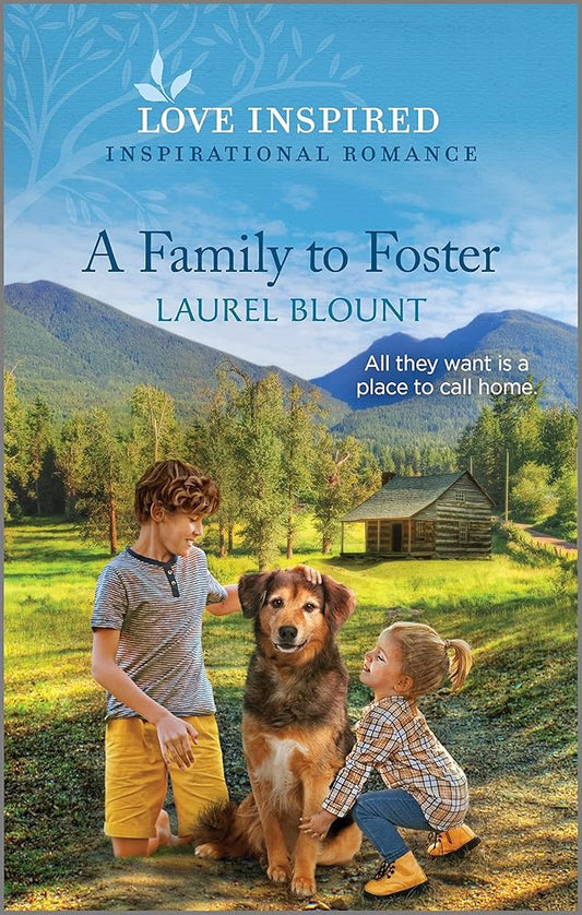 A Family to Foster: An Uplifting Inspirational Romance (Love Inspired) cover image