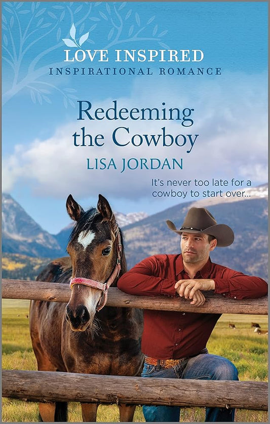 Redeeming the Cowboy: An Uplifting Inspirational Romance (Stone River Ranch, 2) cover image