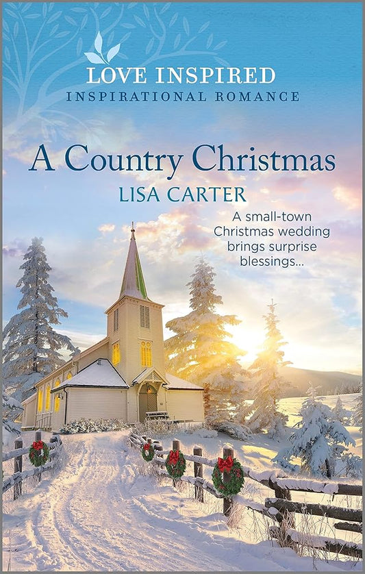 A Country Christmas: An Uplifting Inspirational Romance (Love Inspired) cover image