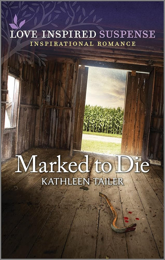 Marked to Die (Love Inspired Suspense) cover image