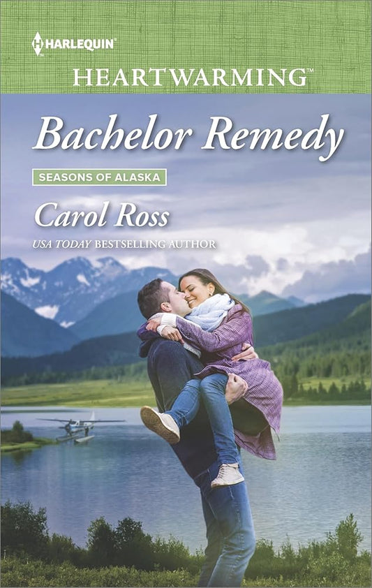 Bachelor Remedy (Seasons of Alaska, 5) cover image