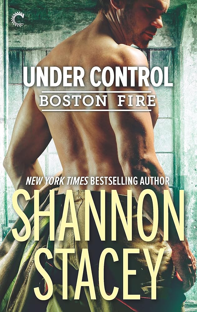 Under Control: A Firefighter Romance (Boston Fire, 5) cover image