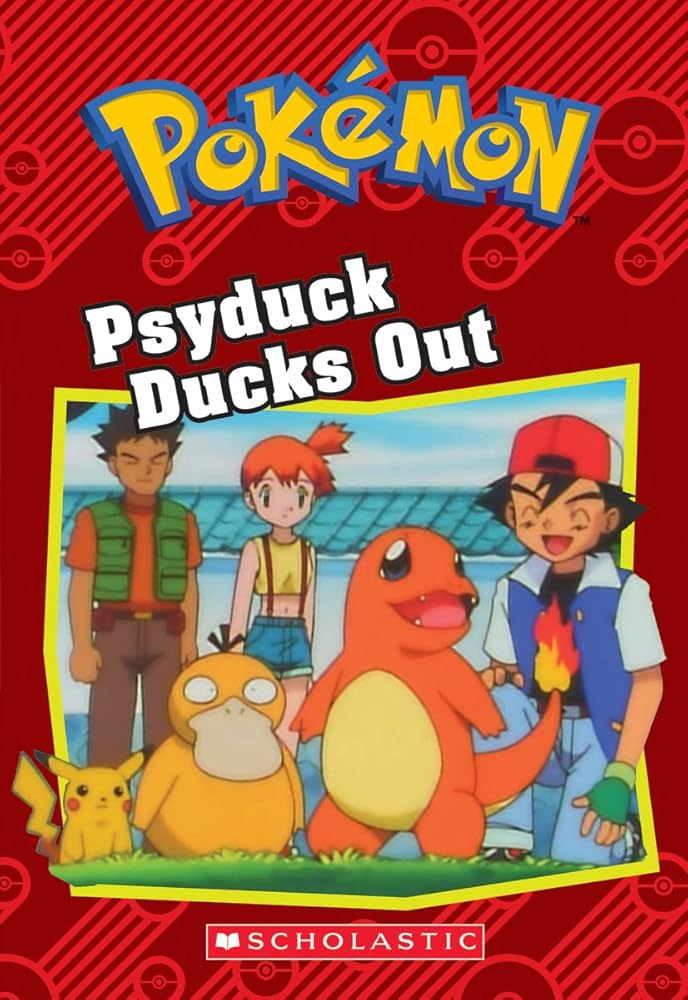 Psyduck Ducks Out (Pokémon: Chapter Book) (15) cover image