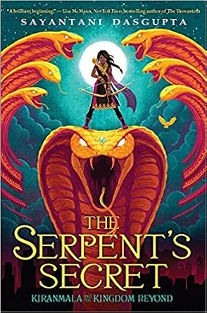 The Serpent's Secret (Kiranmala and the Kingdom Beyond #1) cover image