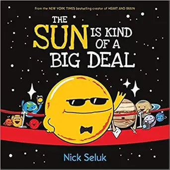 Kind of a Big Deal: The Sun Is Kind of a Big Deal cover image
