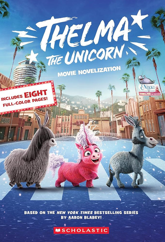 Thelma the Unicorn (Movie Novelization) cover image