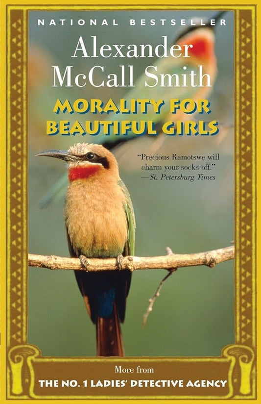 Morality for Beautiful Girls (No. 1 Ladies Detective Agency) cover image