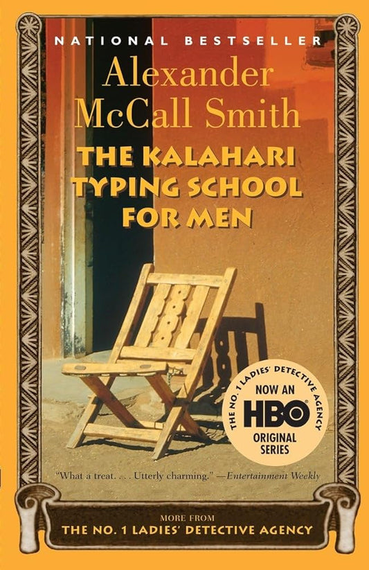 The Kalahari Typing School for Men (No. 1 Ladies' Detective Agency, Book 4) cover image