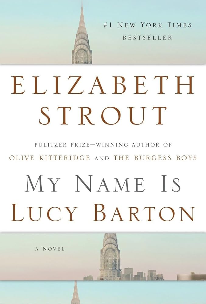 My Name Is Lucy Barton: A Novel cover image