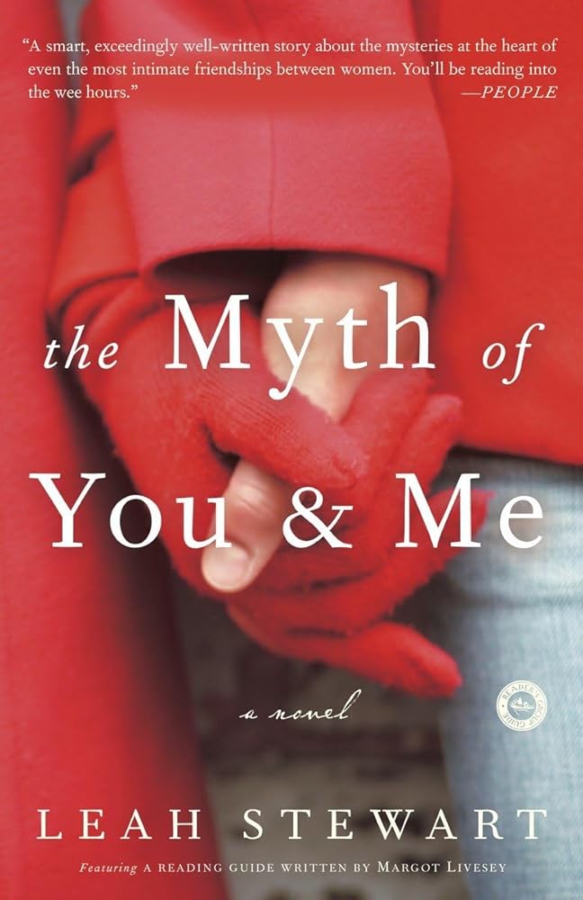 The Myth of You and Me: A Novel cover image