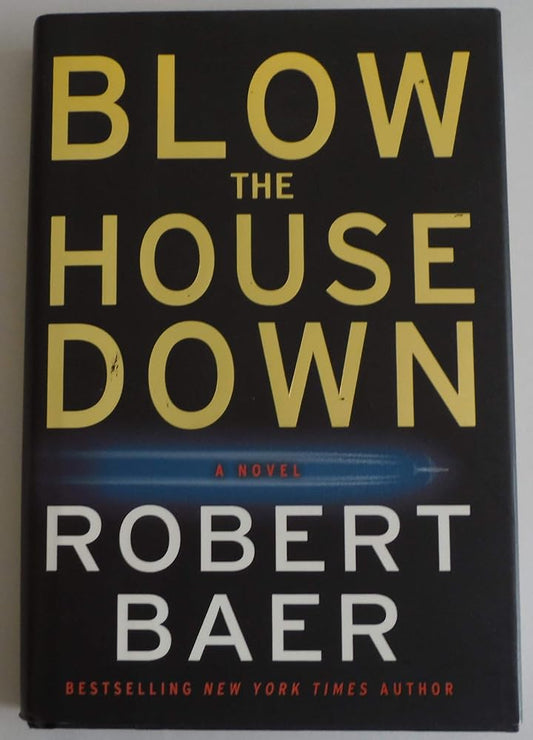 Blow the House Down: A Novel cover image