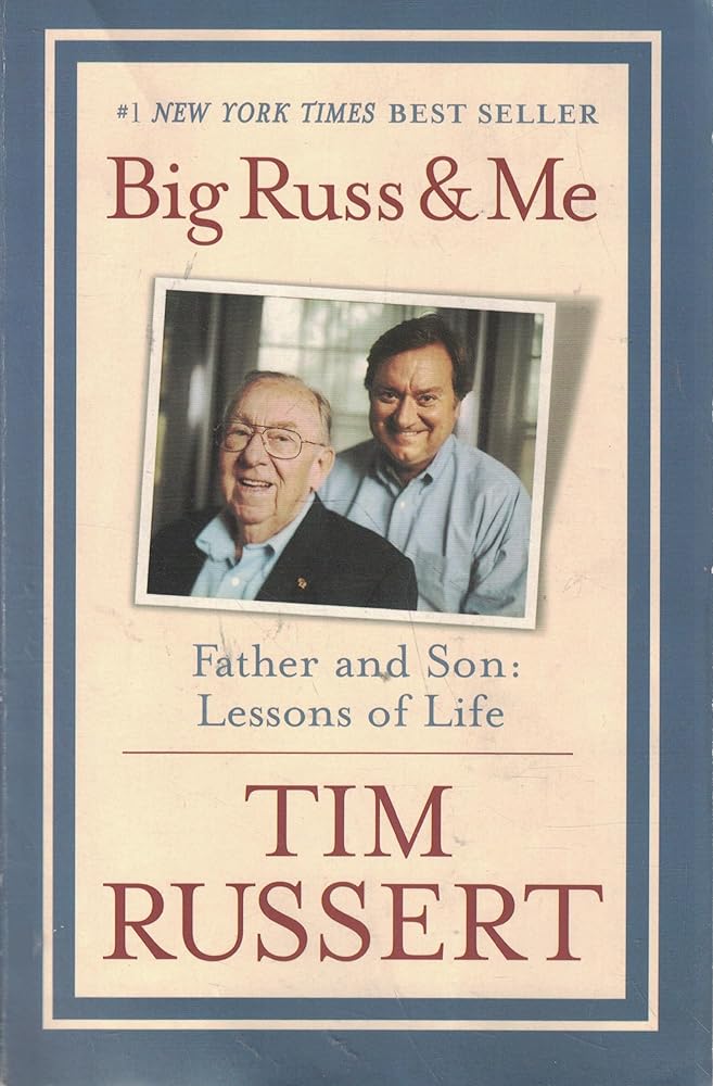 Big Russ and Me: Father and Son: Lessons of Life cover image