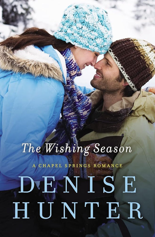 The Wishing Season (A Chapel Springs Romance) cover image