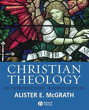 Christian Theology: An Introduction (4th Edition) cover image
