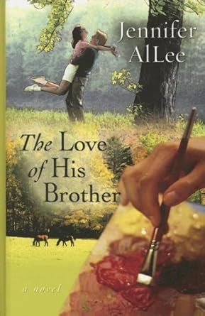 The Love of His Brother (Thorndike Press Large Print Christian Fiction) cover image
