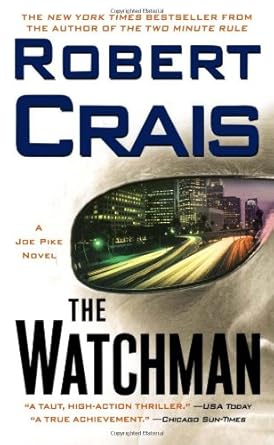 The Watchman: A Joe Pike Novel cover image