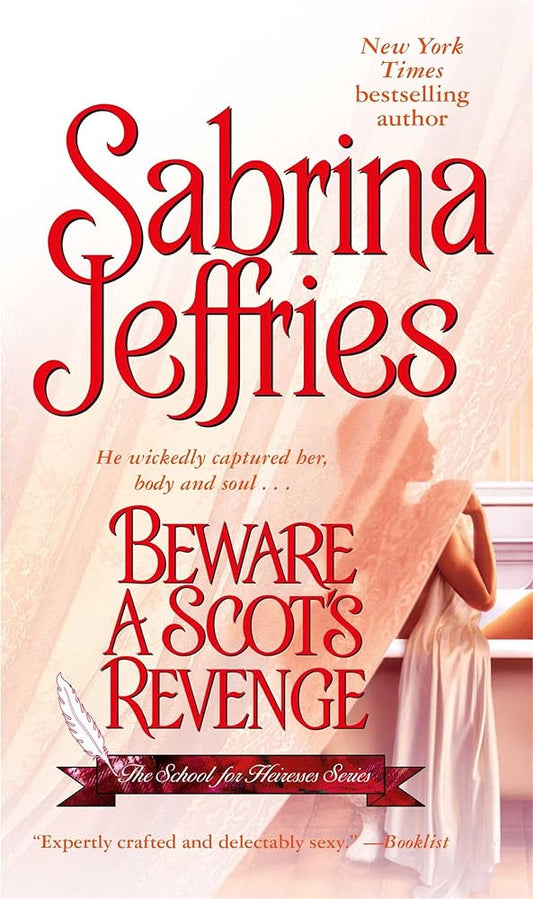 Beware a Scot's Revenge (School for Heiresses, Book 3) cover image