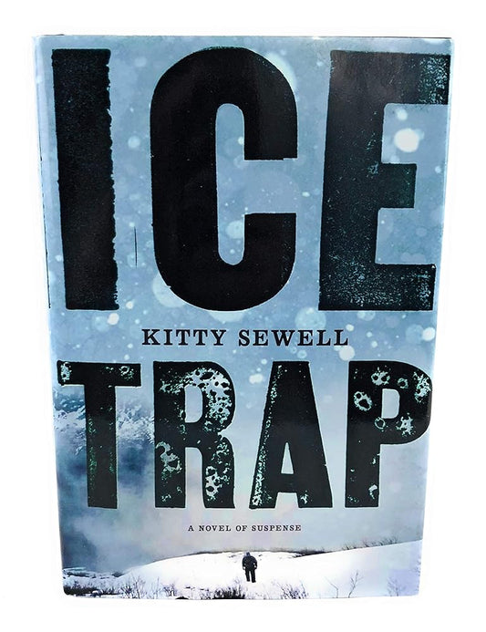 Ice Trap: A Novel of Psychological Suspense cover image