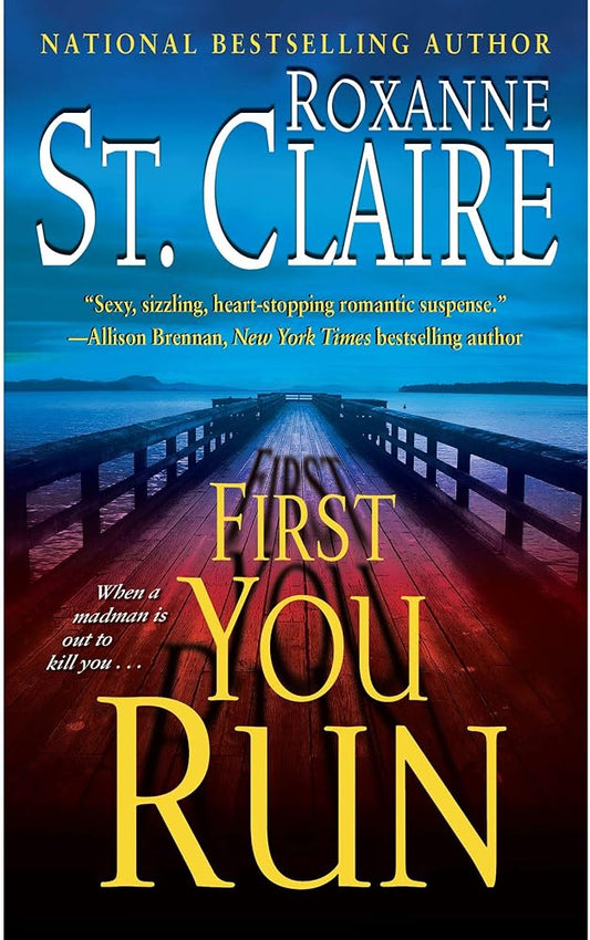 First You Run (The Bullet Catchers, Book 4) cover image