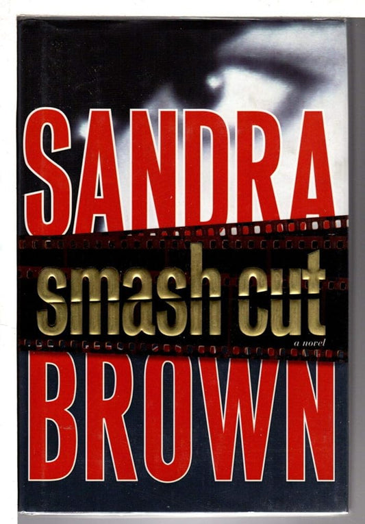 Smash Cut: A Novel cover image