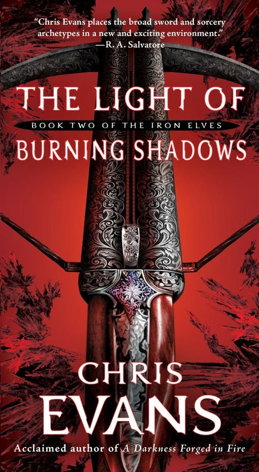 The Light of Burning Shadows: Book Two of the Iron Elves cover image