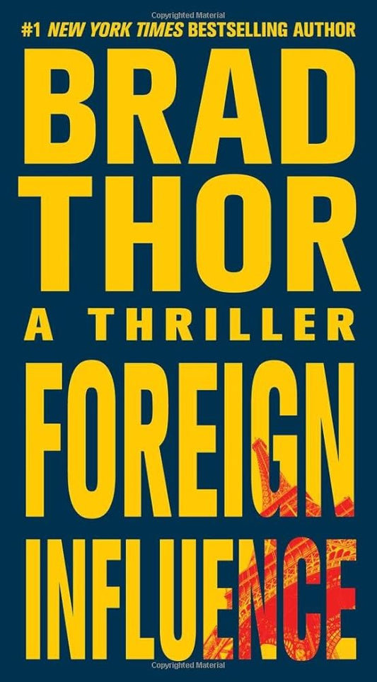 Foreign Influence: A Thriller (9) (The Scot Harvath Series) cover image