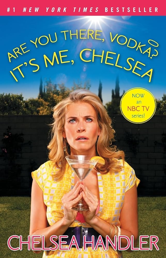 Are You There, Vodka? It's Me, Chelsea cover image