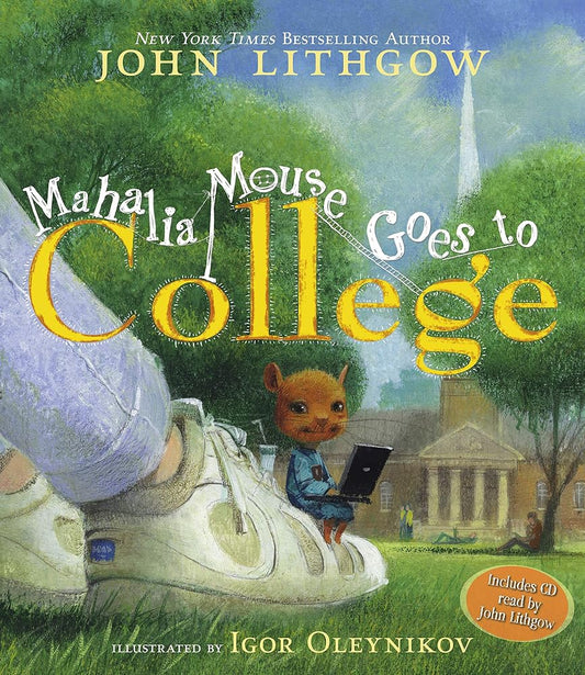Mahalia Mouse Goes to College: Book and CD cover image